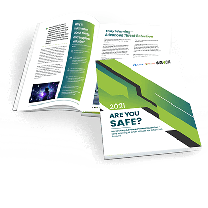 Are you safe? Introducing Advanced Threat Detection - Early Warning of Cyber Attacks for Office 365 & Azure